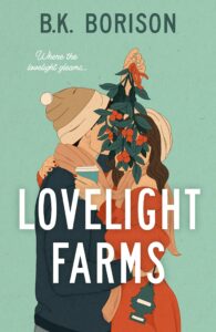 photo of book lovelight farms by bk borison