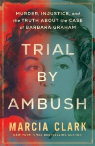 photo of book trial by ambush by Marcia clark