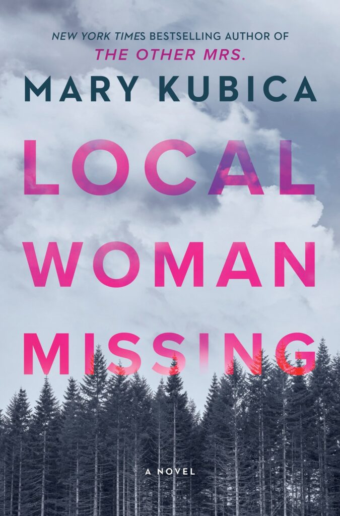 photo of book local woman missing by mary kubica