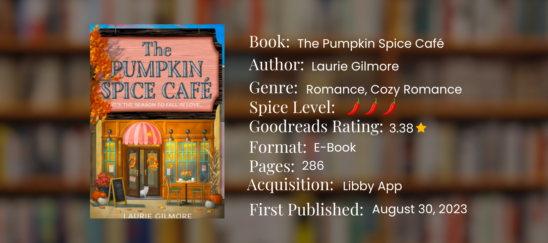 graphic with book details for the pumpkin spice cafe by laurie gilmore