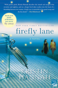 book firefly lane by Kristin hannah
