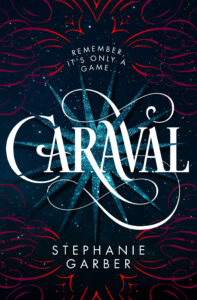 book caraval by Stephanie garber