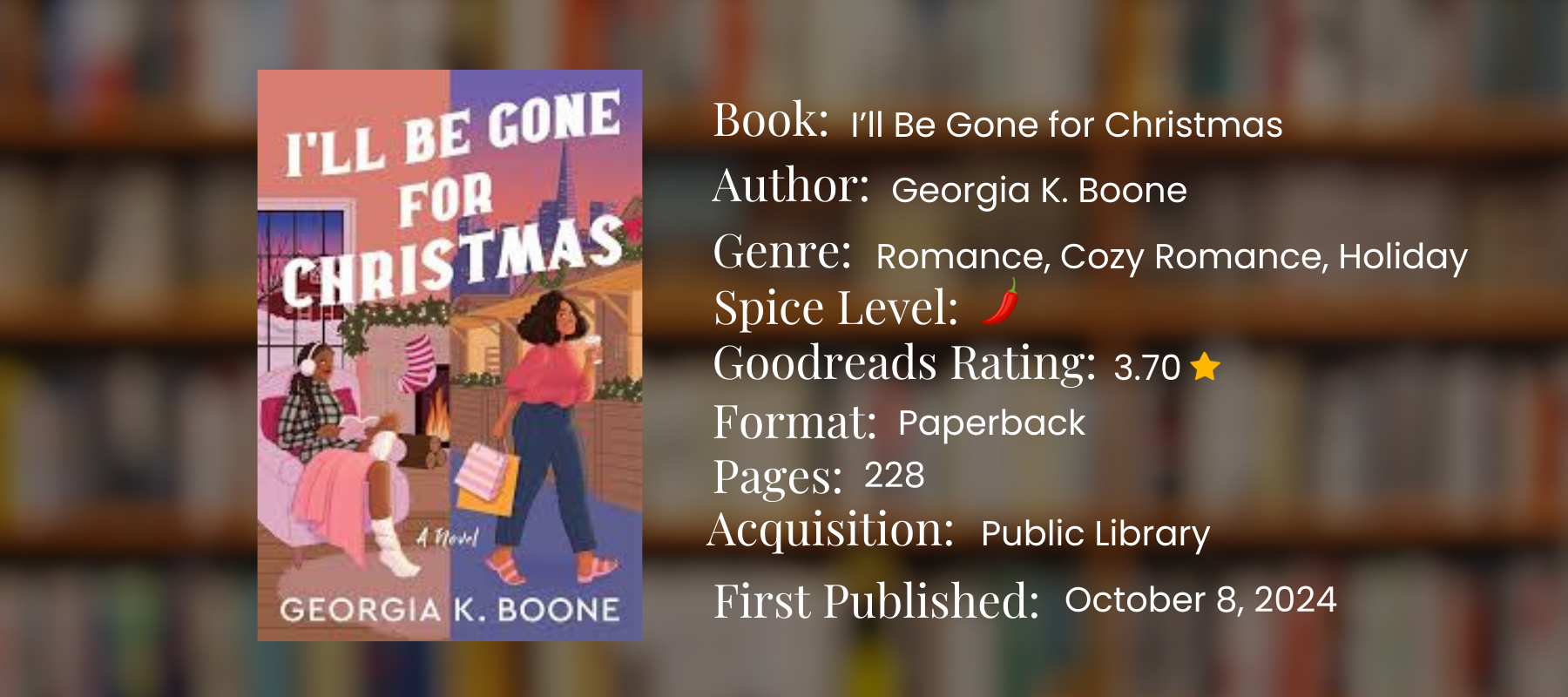 book details for I'll be gone for christmas by Georgia k. Boone