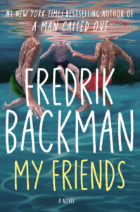 book my friends by fredrik backman