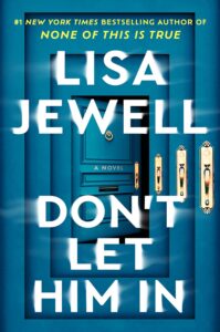 book don't let him in by lisa jewell