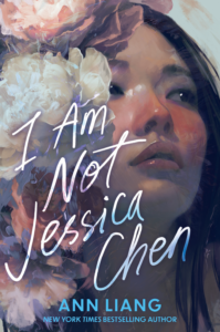 book i am not jessica chen by ann liang