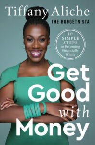 get good with money by Tiffany aliche 