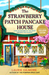 the strawberry patch pancake house by Laurie gilmore