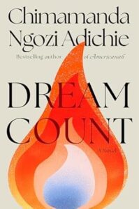 dream count by Chimamanda Ngozi Adichie