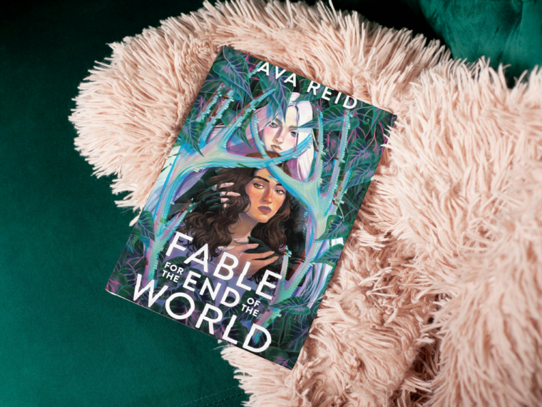 fable for the end of the world by Ava reid