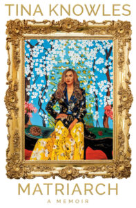 matriarch by Tina Knowles