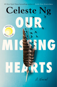our missing hearts by Celeste Ng