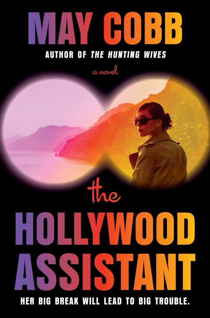 the hollywood assistant by may cobb