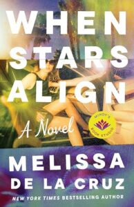 when stars align by melissa de la cruz