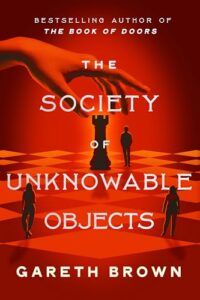 the soceity of unknowable objects by gareth brown