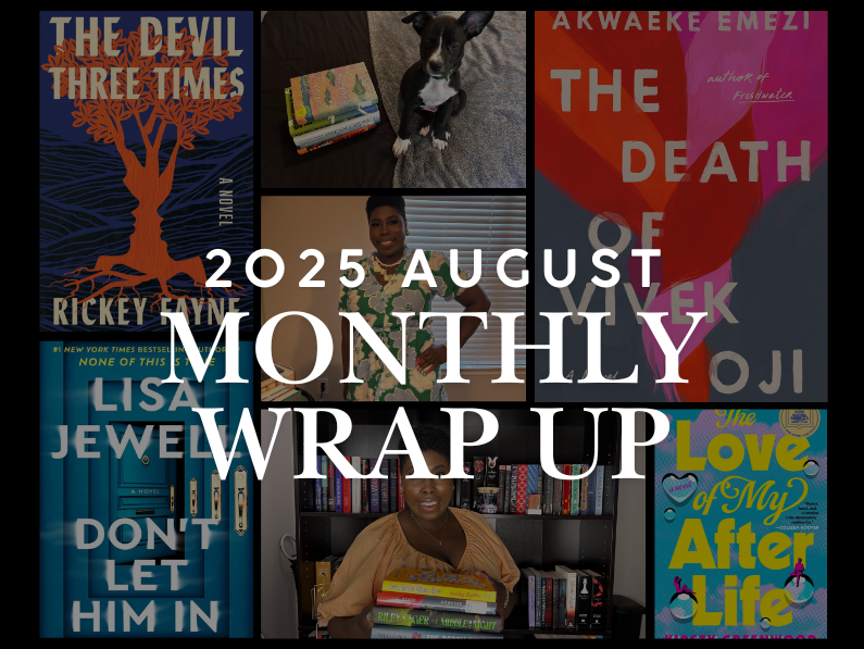 2025 August Reading Wrap Up Entering My Soft Life Reader Era